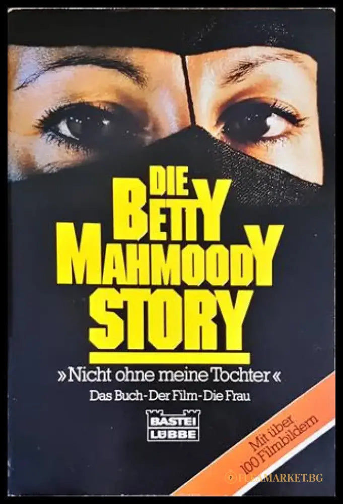 Die Betty MahmoodY Story - Книги