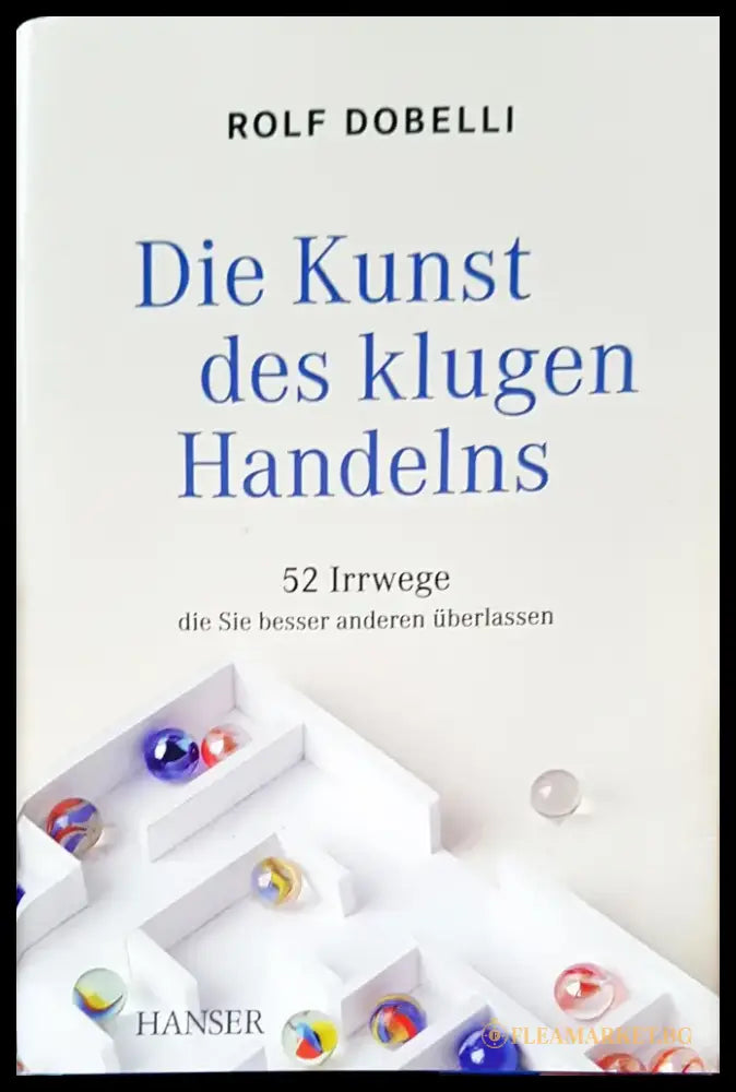 Die kunst des klugen handelns - Книги