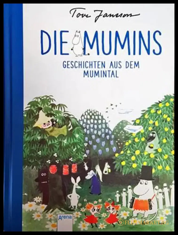 Die Mumins. Geschichten aus dem Mumintal - Книги