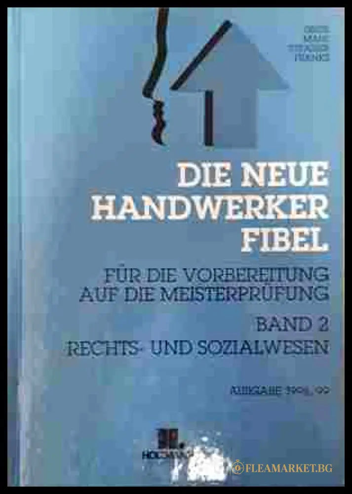 Die neue Handwerker Fibel (242207261335) - Колектив - Книга