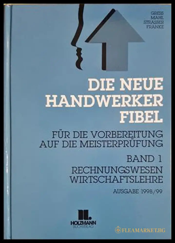 Die Neue Handwerker-Fibel Band 1 - корица
