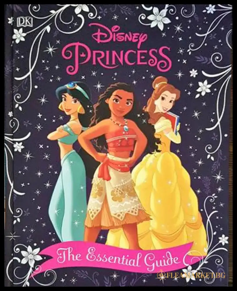 Disney Princess The Essential Guide - Книги