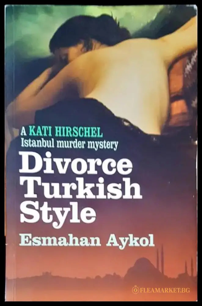 Divorce turkish style - Книги