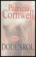 Dodenrol - Patricia Cornwell