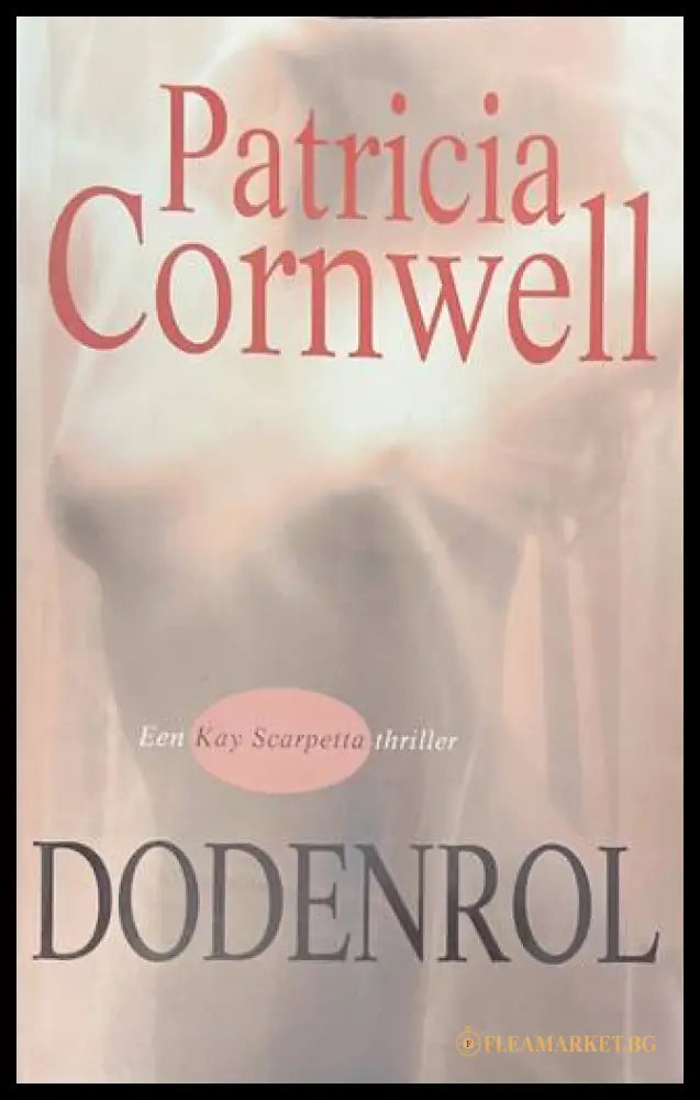 Dodenrol - Patricia Cornwell