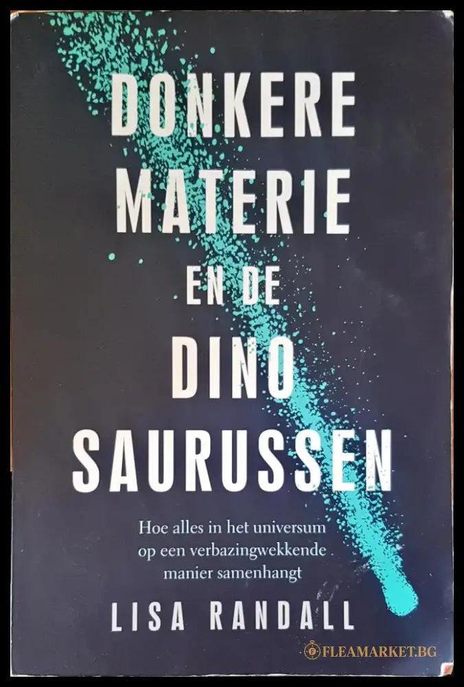 Donkere Materie en de Dino saurussen - Книги