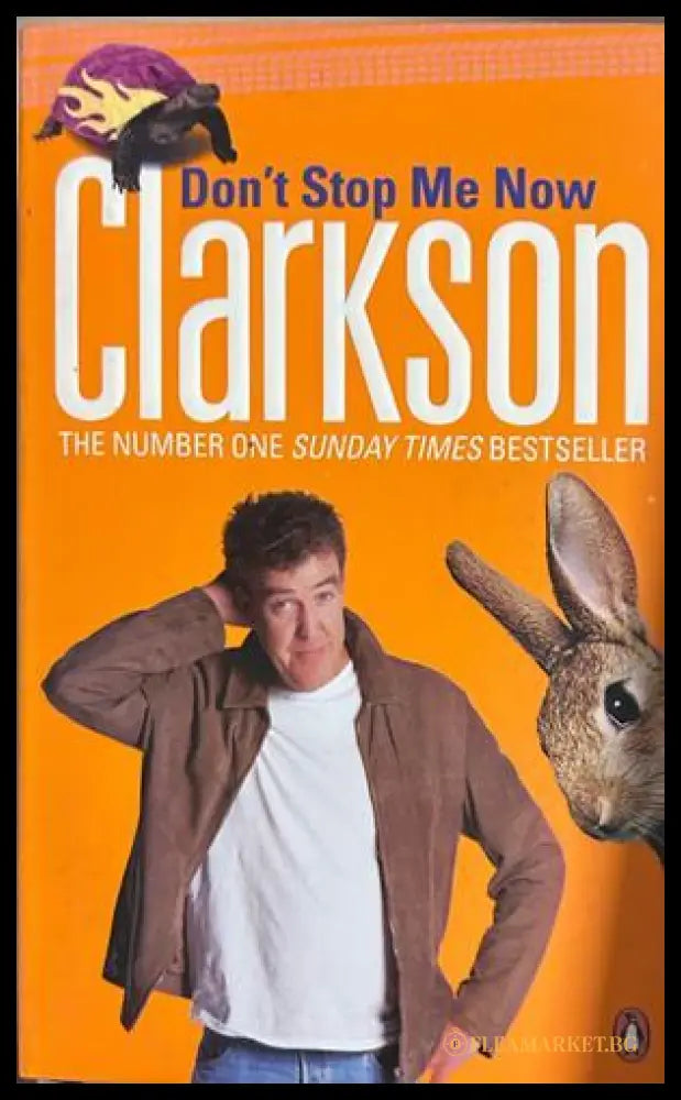Don't Stop Me Now - Jeremy Clarkson