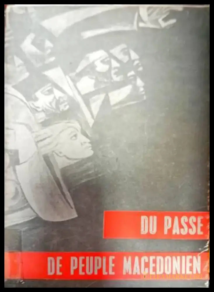 Du passe de peuple macedonien - Книги