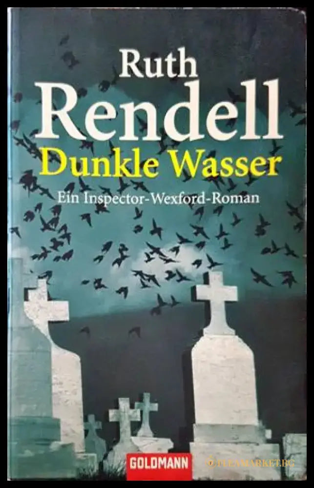 Dunkle Wasser: Ein Inspector-Wexford-Roman - Книги