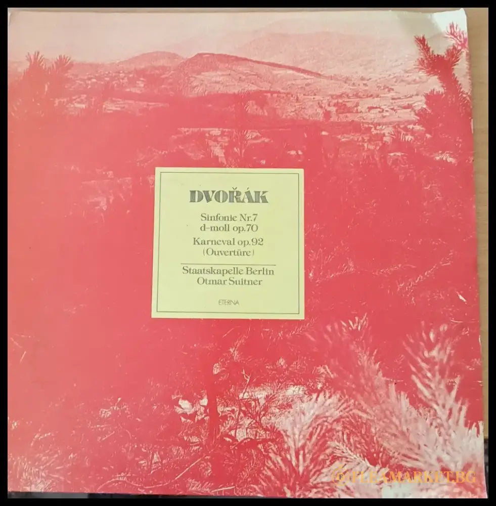 Dvorak: Sinfonie № 7 d-moll op. 70 Karneval op. 92 - antique