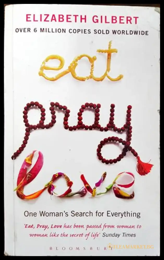 Eat pray love - Книги