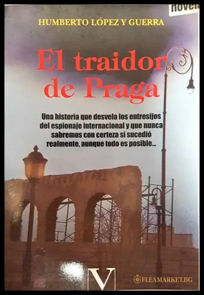 El traidor de Praga - Книги