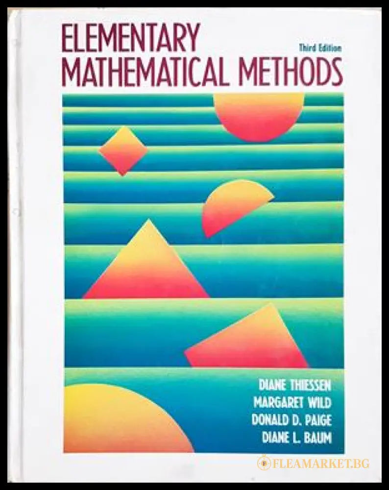 Elementary Mathematical Methods - Thiessen Wild Paige Baum