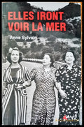 Elles iront voir la mer - Книги