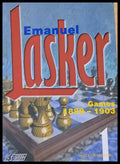 Emanuel Lasker Games 1889 - 1903 - Книги