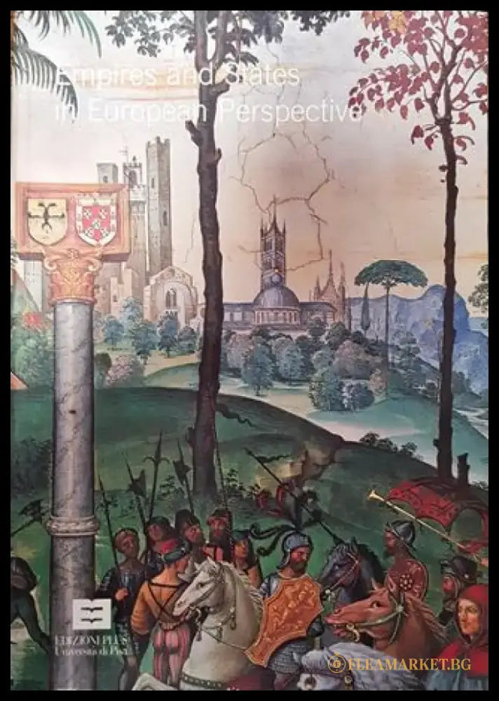 Empires and States in European Perspective (3718) - Книга