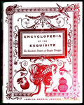 Encyclopedia of the Exquisite – Jessica Kerwin Jenkins