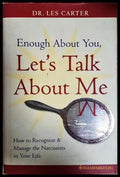 Enough About You, Let's Talk About Me - Les Carter