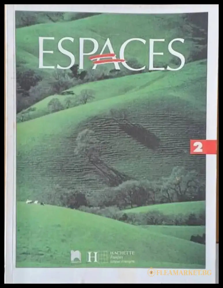 ESPACES 2. Methode de francais - Книги