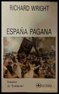 España Pagana - Richard Wright