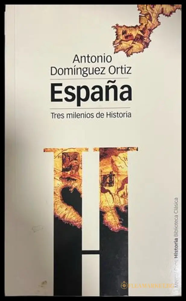 Корица на España: Tres milenios de Historia