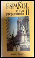 Español: Curso preparatorio II