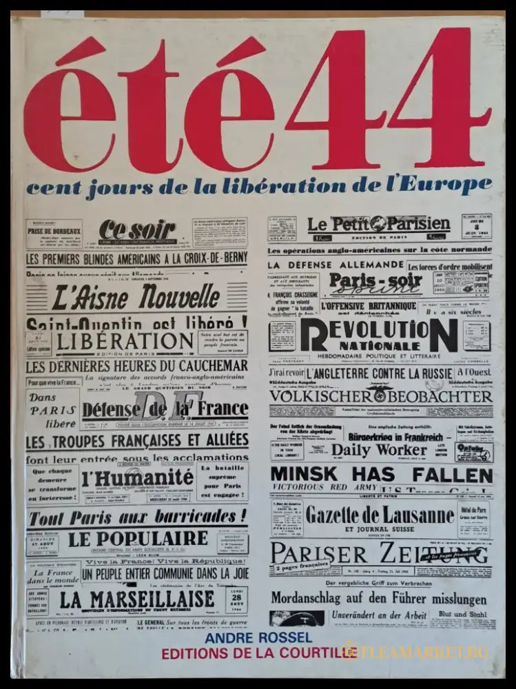 Ete 44. Cent jours de la liberation de l’Europe - Книги