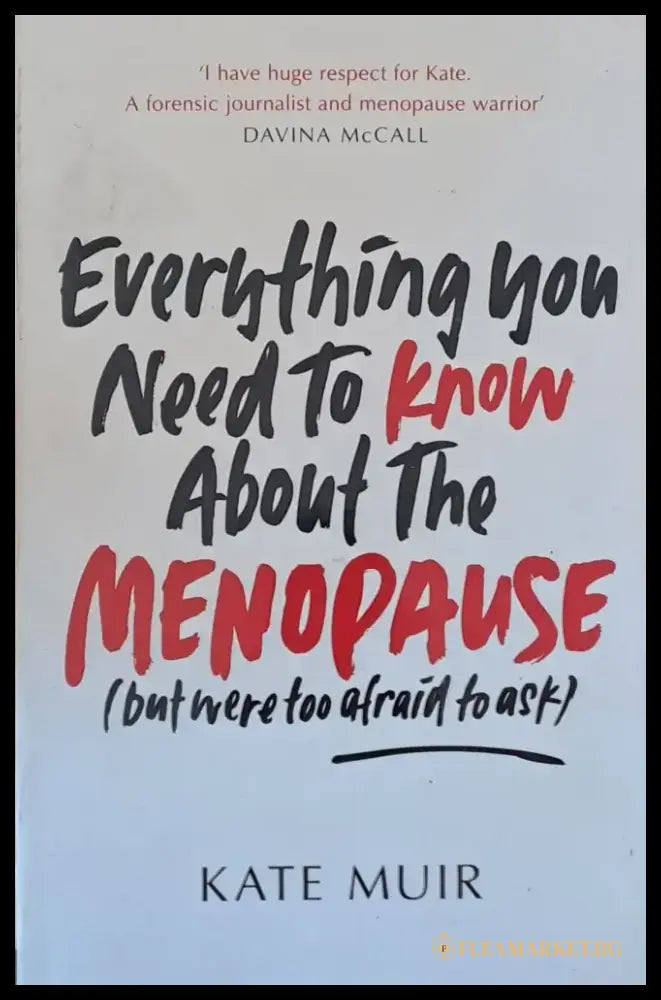 Everything you Need to know about the Menopause - Книги