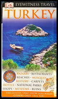Eyewitness Travel Guide: Turkey - Dorling Kindersley 2007