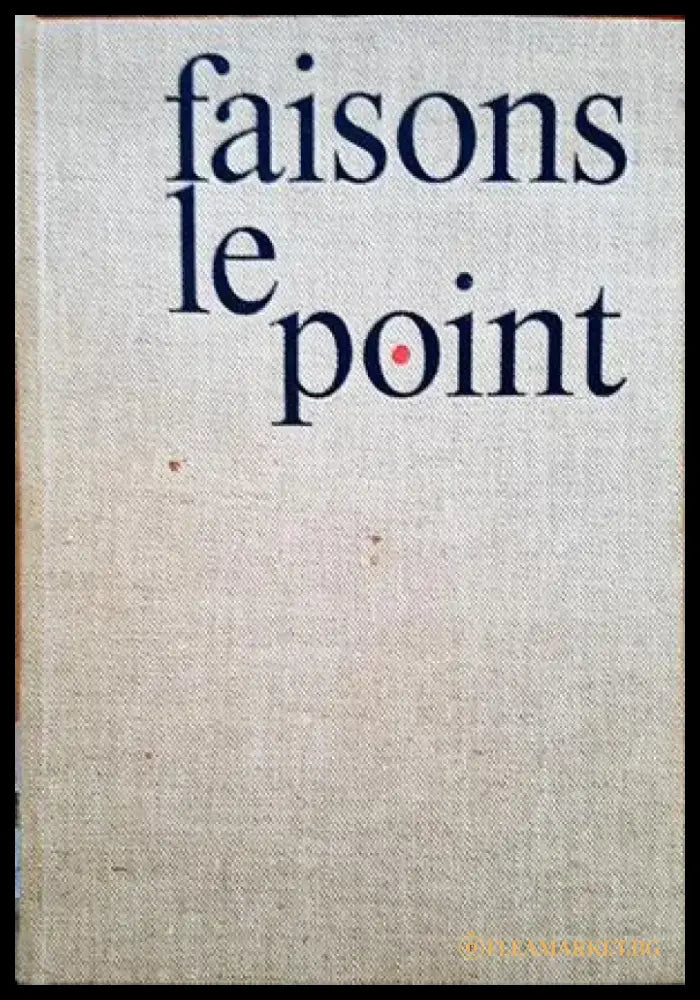 Faisons le point - Книги