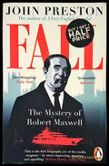 Fall: The Mysterious Life and Death of Robert Maxwell Britain’s Most Notorious Media Baron - Книги