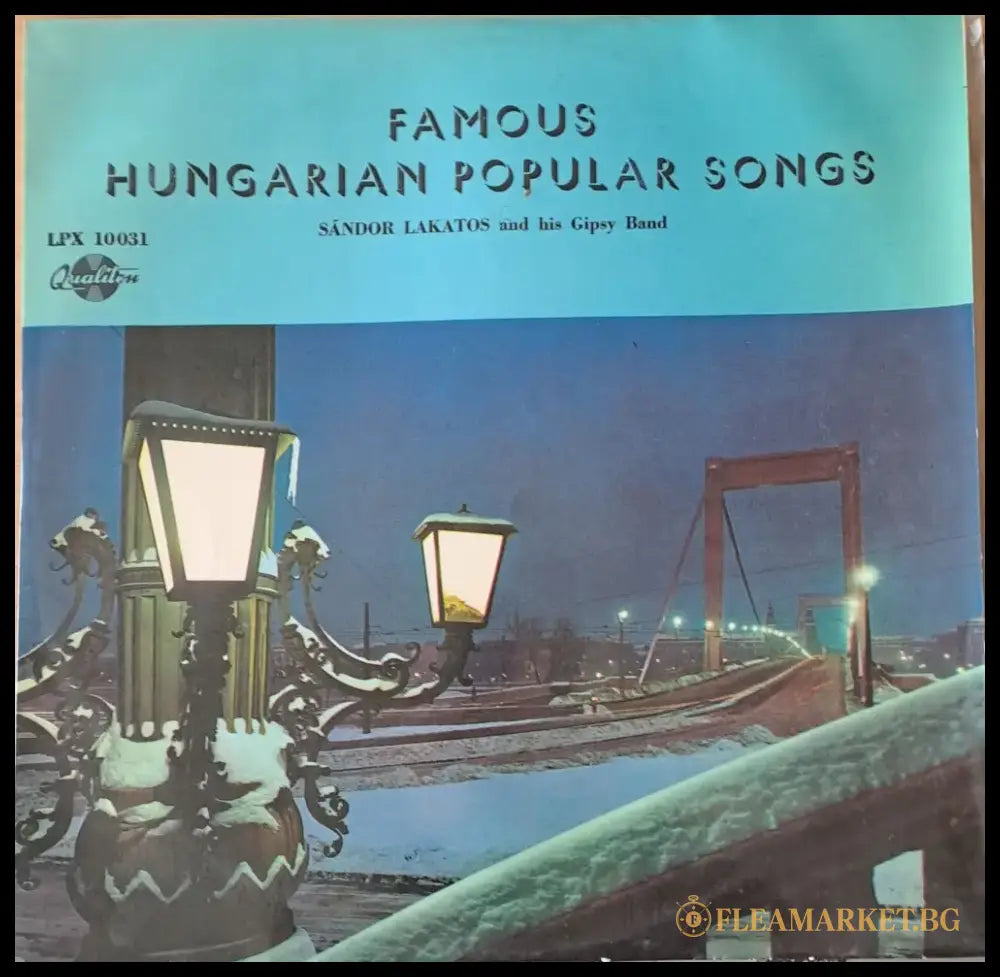 Famous Hungarian Popular Songs. Sandor Lakatos and his Gipsy Band - antique