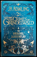Fantastic Beasts: The Crimes of Grindelwald - The Original Screenplay