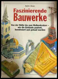 Faszinierende Bauwerke - David J. Brown