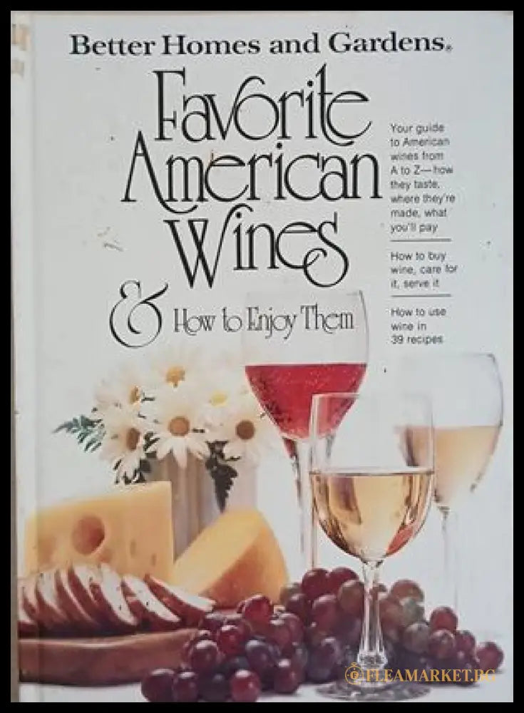 Favorite American Wines & How to Enjoy Them (241109261656) - Колектив - Книга