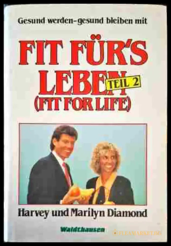 Fit für’s Leben. Teil 2 - Книги