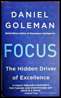 Focus: The Hidden Driver of Excellence (172007261544) - Daniel Goleman - Книга