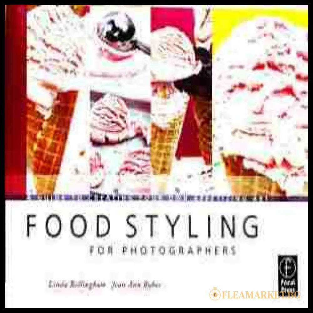 Корица на Food Styling for phtographers