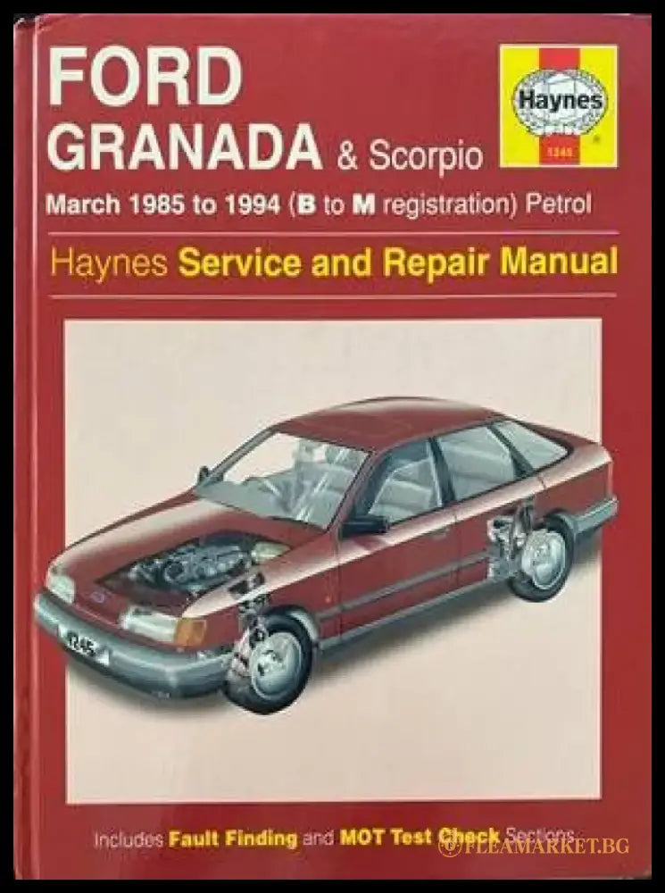 Ford Granada & Scorpio March 1985 to 1994 (B to M registration) Petrol Service and Repair Manual - Книги