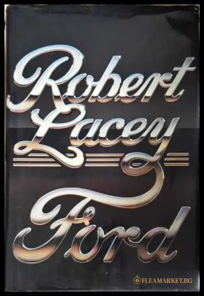 Ford - Robert Lacey (2067) - Книга
