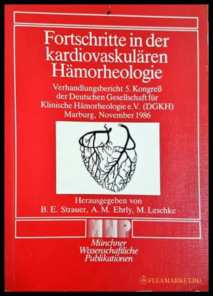 Fortschritte in der kardiovaskulären Hämorheologie