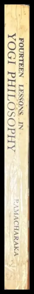 Fourteen lessons in yogi philosophy and oriental occultism - Книги
