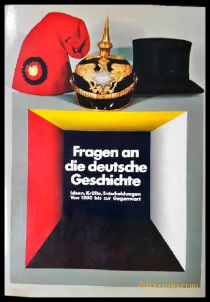 Fragen an die deutsche Geschichte (331206261518) - Колектив - Книга