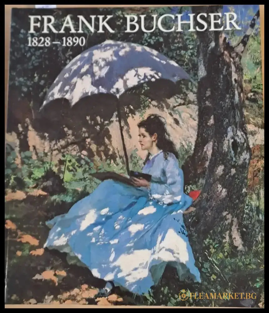 Frank Bucher 1828-1890 - Книги