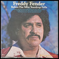 Freddy Fender - Before The Next Teardrop Falls - antique