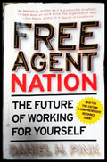 Free Agent Nation: The Future of Working for Yourself - Книги