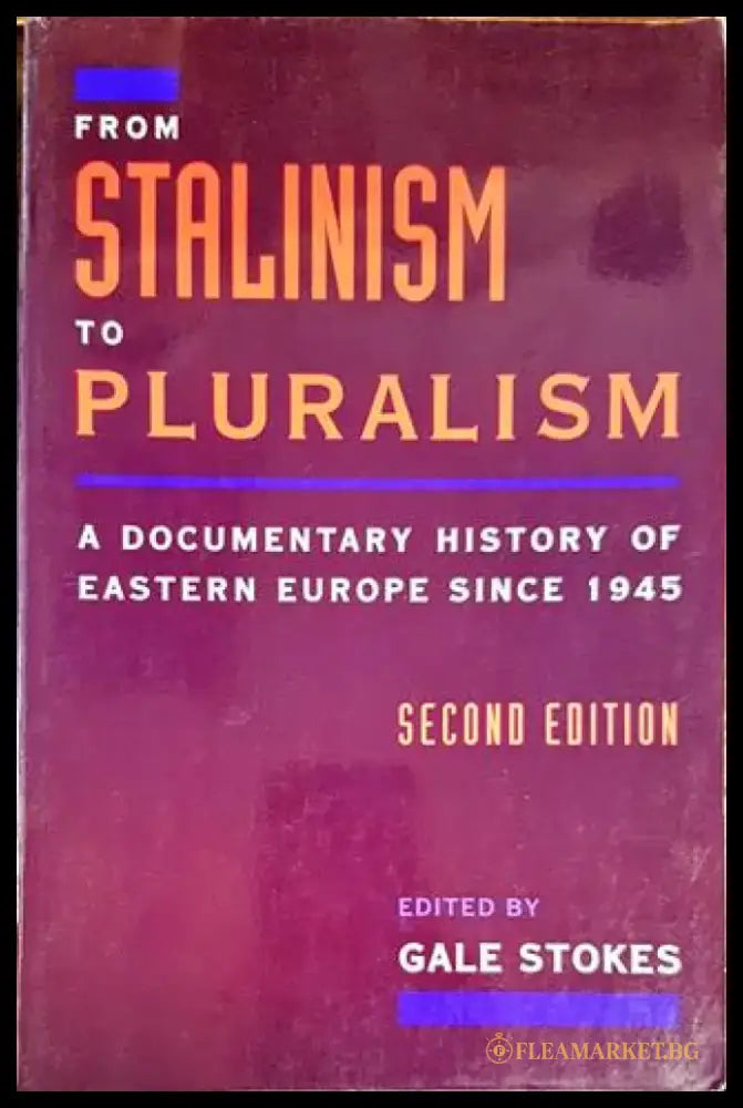 From Stalinism to Pluralism - Книги