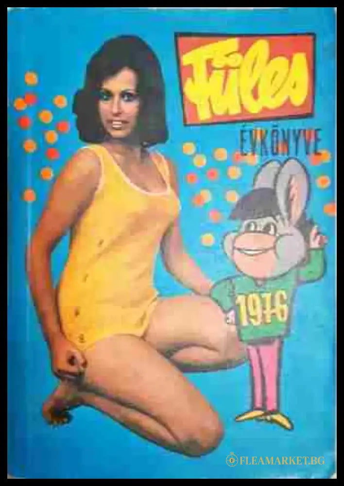 FÜLES ÉVKÖNYVE 1976 - Книга