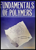 Fundamentals of Polymers - Книги