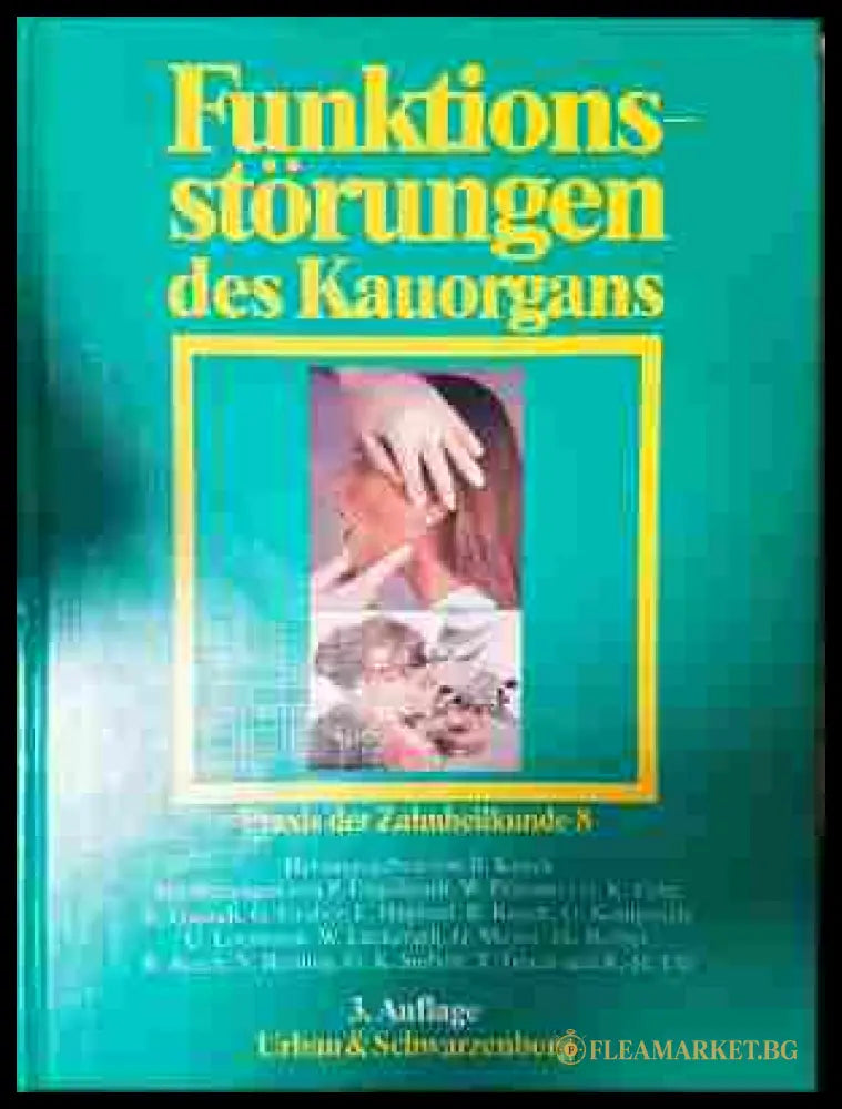 Funktionsstörungen des Kauorgans - Urban & Schwarzenberg